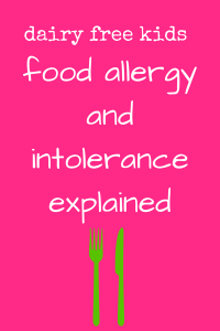 dairy free kids guide allergies and intolerance